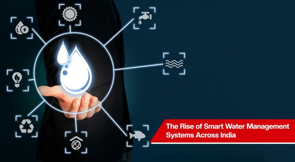The-Rise-of-Smart-Water-Management-Systems-Across-India-980x540