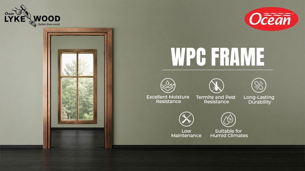 Moisture Resistant WPC Frames for Modern Homes
